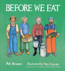 Before We Eat - Pat Brisson book collectible [Barcode 9780884488330] - Main Image 1
