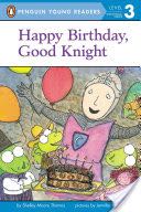 Happy Birthday, Good Knight
