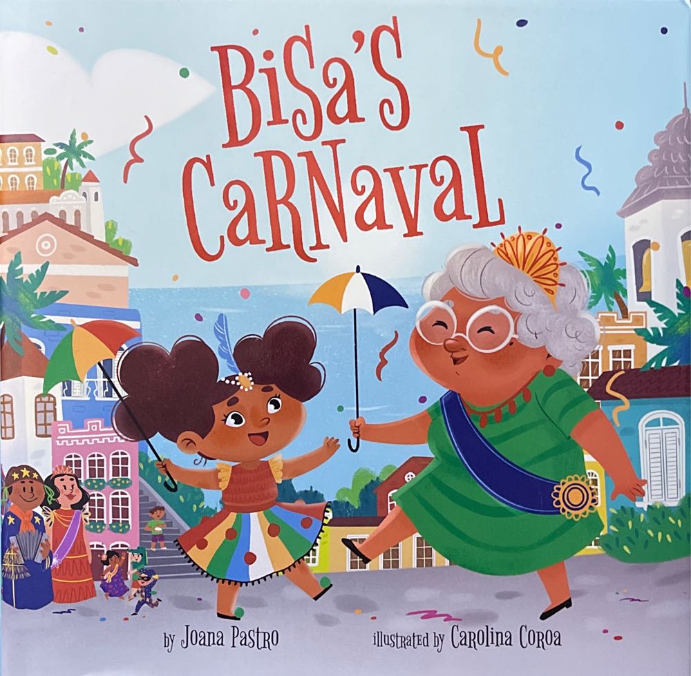 Bisa’s Carnaval
