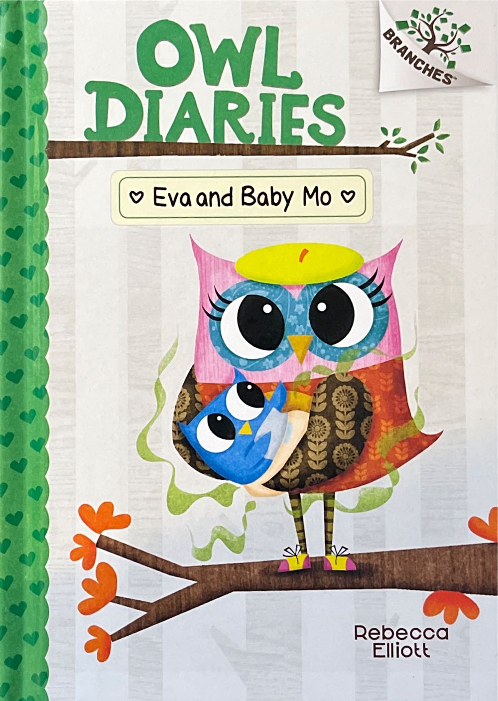 Owl Diaries #10:  Eva and Baby Mo