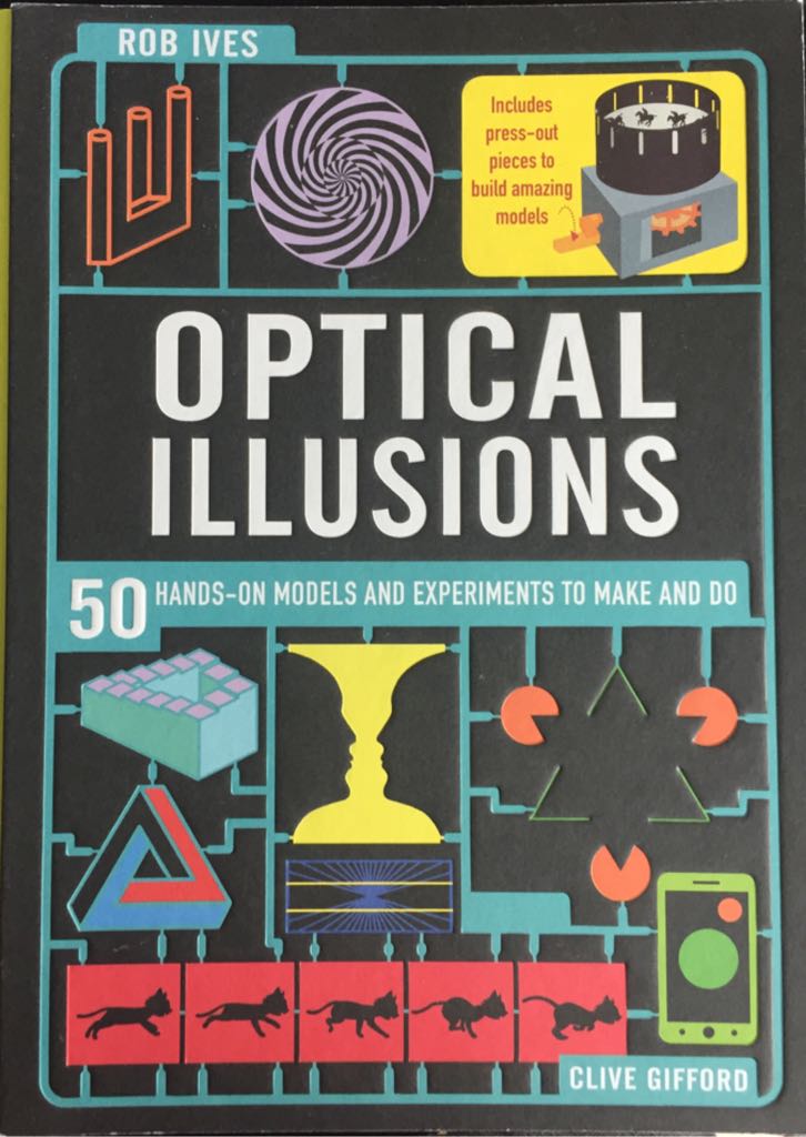 Optical Illusions. 50 Hands-on Models - Clive Gifford (QEB Publishing Inc. - Hardcover) book collectible [Barcode 9781912413614] - Main Image 1