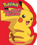 All about Pikachu - Simcha Whitehill (Scholastic Incorporated) book collectible [Barcode 9781338279641] - Main Image 1