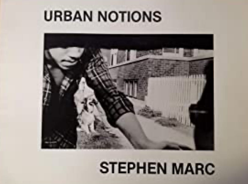 Stephen Marc: Urban Notions