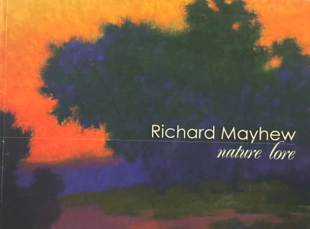 Richard Mayhew: Nature Lore