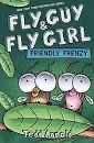 Fly Guy & Fly Girl Friendly Frenzy - Tedd Arnold (Scholastic Inc - Paperback) book collectible [Barcode 9781338826999] - Main Image 1