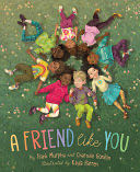 A Friend Like You - Frank Murphy (Sleeping Bear Press) book collectible [Barcode 9781534111127] - Main Image 1