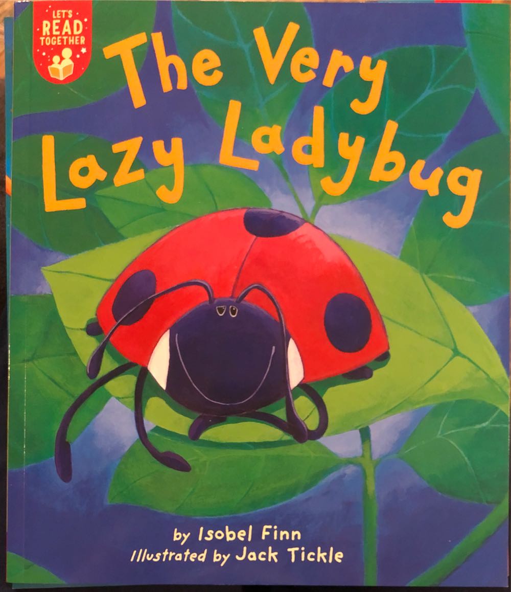 The Very Lazy Ladybug