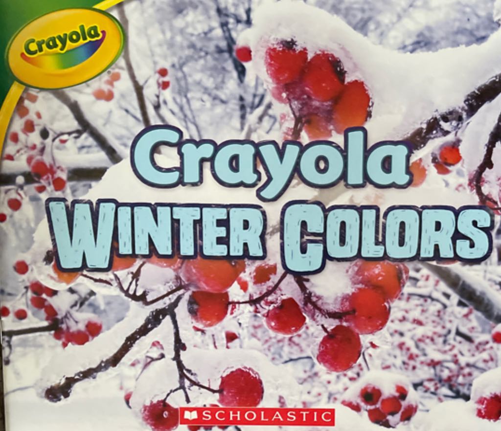 Crayons Winter Colors - Jodie Shepherd (Scholastic, Inc - Paperback) book collectible [Barcode 9781338327168] - Main Image 1