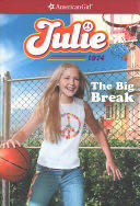 Julie: The Big Break