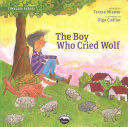 The Boy Who Cried Wolf