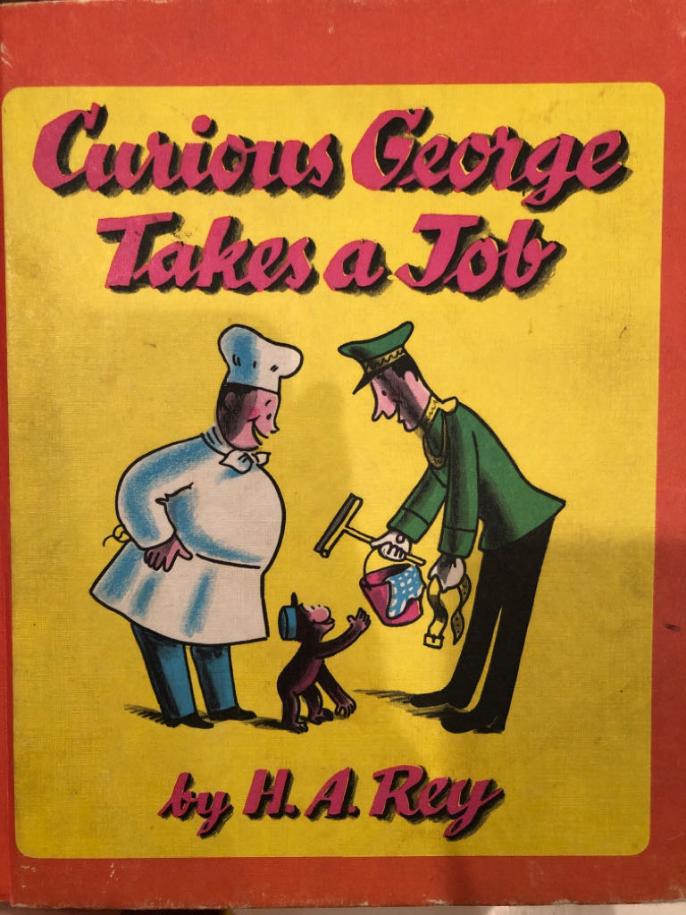 Curious George Takes A Job - H. A. Rey book collectible [Barcode 9780590758079] - Main Image 1
