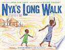 Nya’s Long Walk