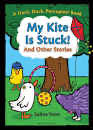 A Duck Duck Porcupine! Book: My Kite Is Stuck! And Other ...