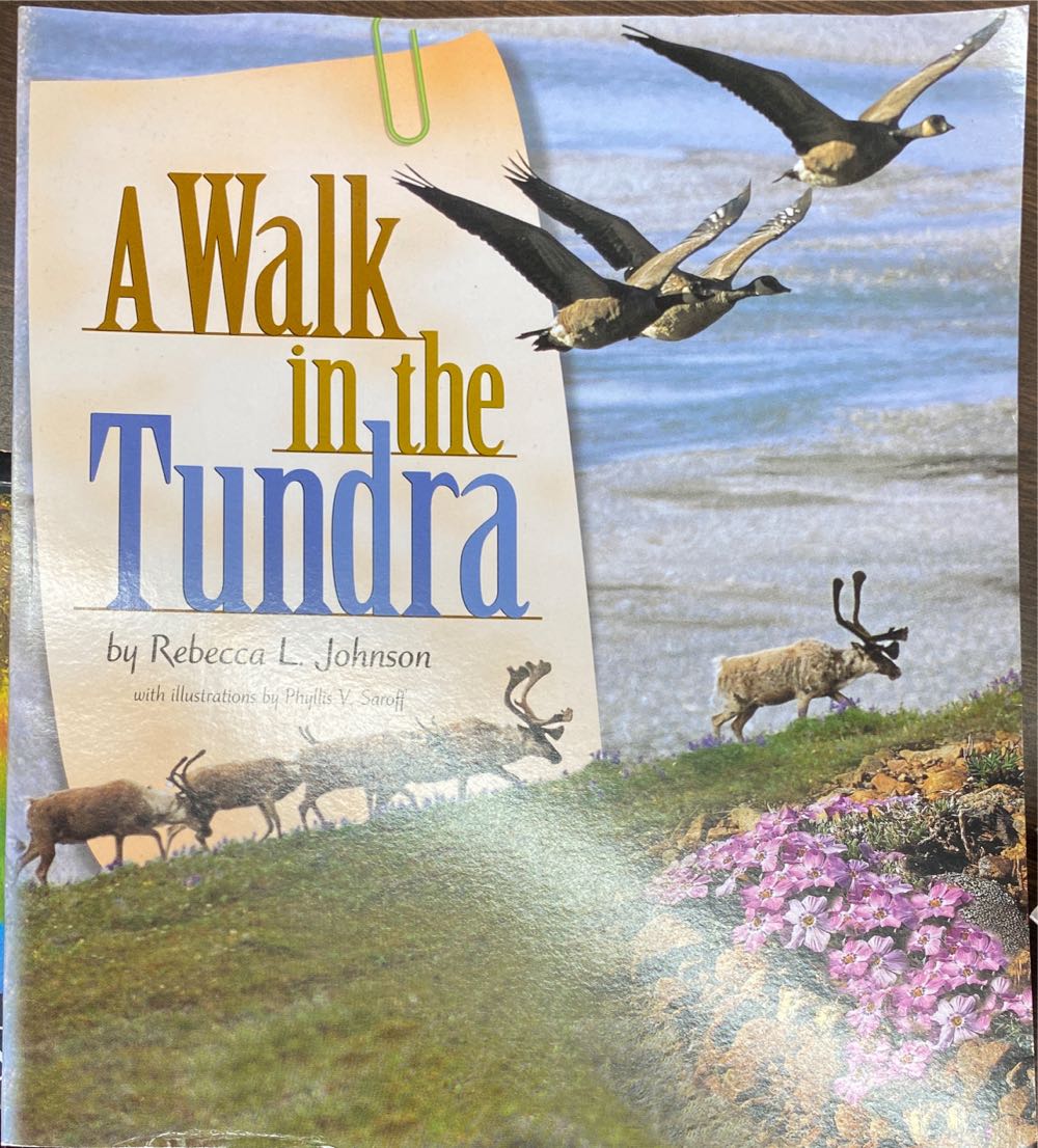 A Walk in the Tundra - Rebecca L. Johnson book collectible [Barcode 9780736227988] - Main Image 1