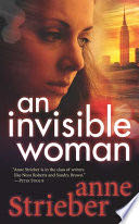 An Invisible Woman