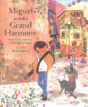 Coco Miguel and the Grand Harmony (Signed Copy)
