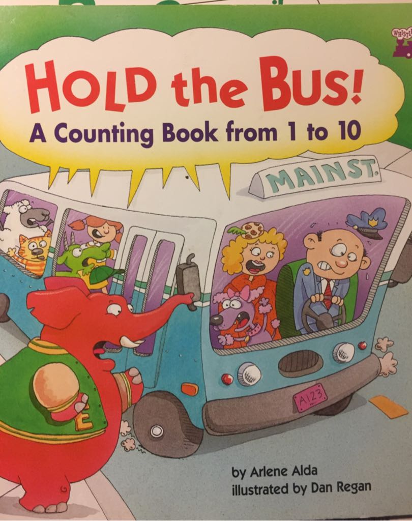 Hold The Bus A Counting Book From 1-10