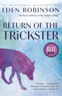 Return of the Trickster - Eden Robinson (Vintage Books Canada - Paperback) book collectible [Barcode 9780735273474] - Main Image 1