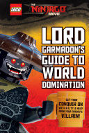 Garmadon’s Guide to World Domination