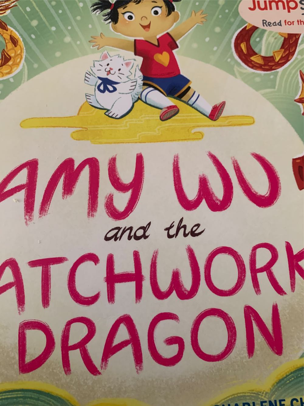Amy Wu and the Patchwork Dragon