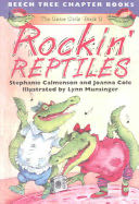 Rockin’ Reptiles
