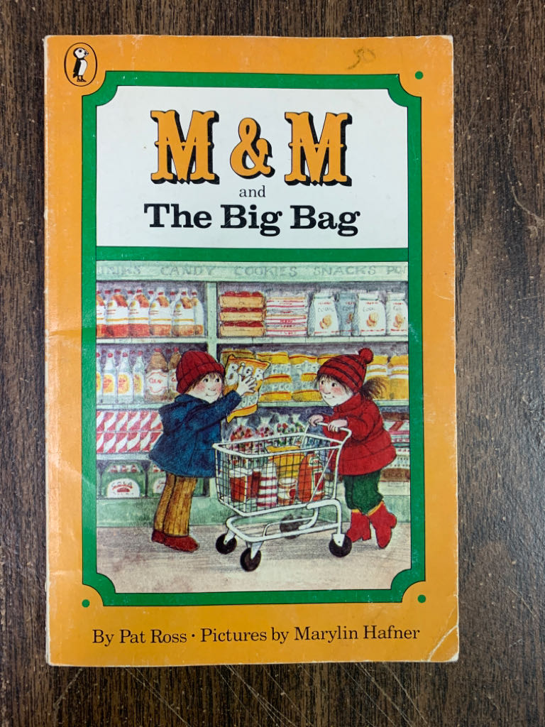 M & M and the Big Bag