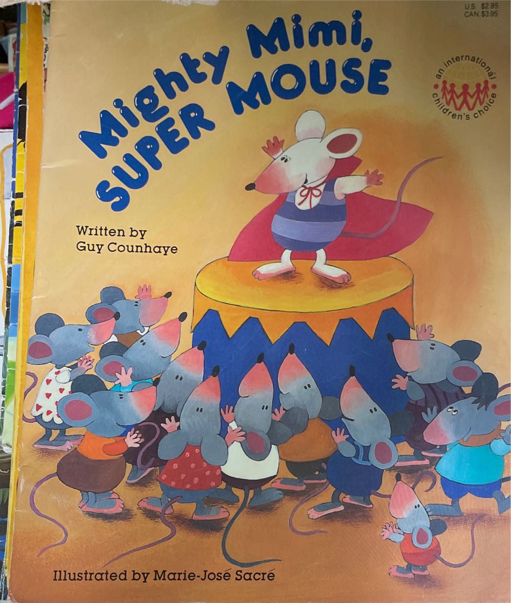 Mighty Mimi, Super Mouse