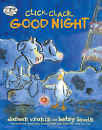 Click Clack Good Night By Doreen Cronin