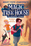 Magic Tree House Graphic Novel: #3 Mummies in the Morning
