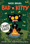 Bad Kitty Camp Daze - Nick Bruel (Square Fish) book collectible [Barcode 9781250294098] - Main Image 1