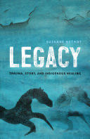 Legacy - Suzanne Methot book collectible [Barcode 9781770414259] - Main Image 1