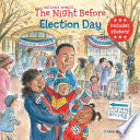 The Night Before Election Day