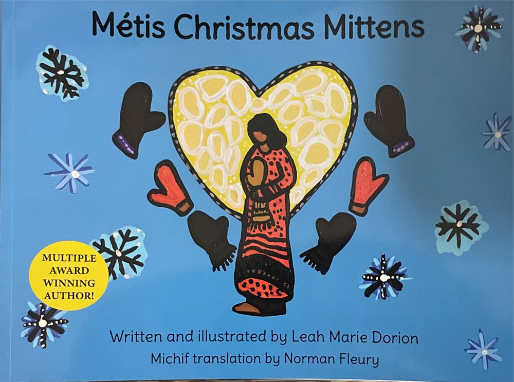 Métis Christmas Mittens - Norman Fleury book collectible [Barcode 9781926795799] - Main Image 1