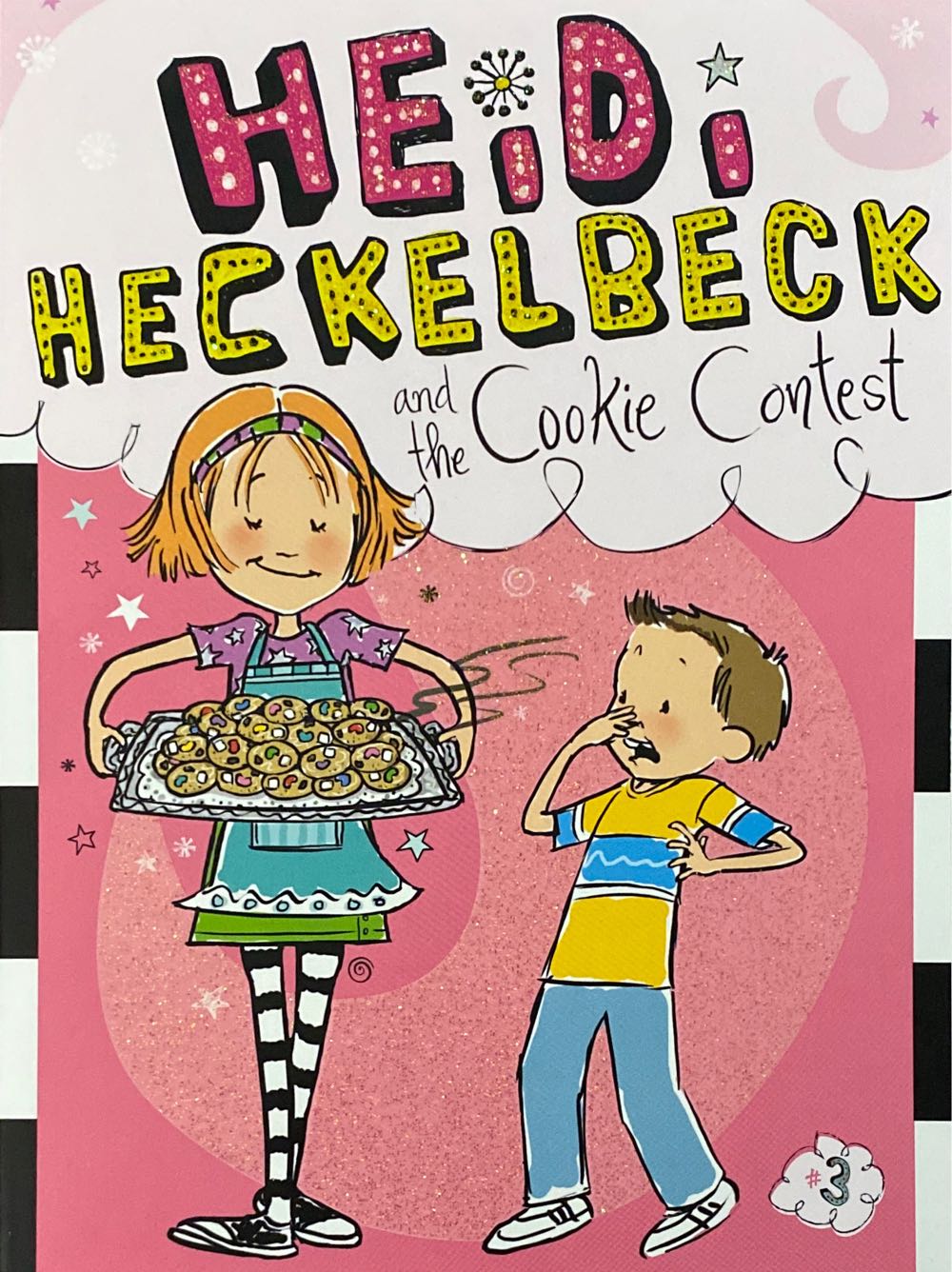 Heidi Heckelbeck and the Cookie Contest