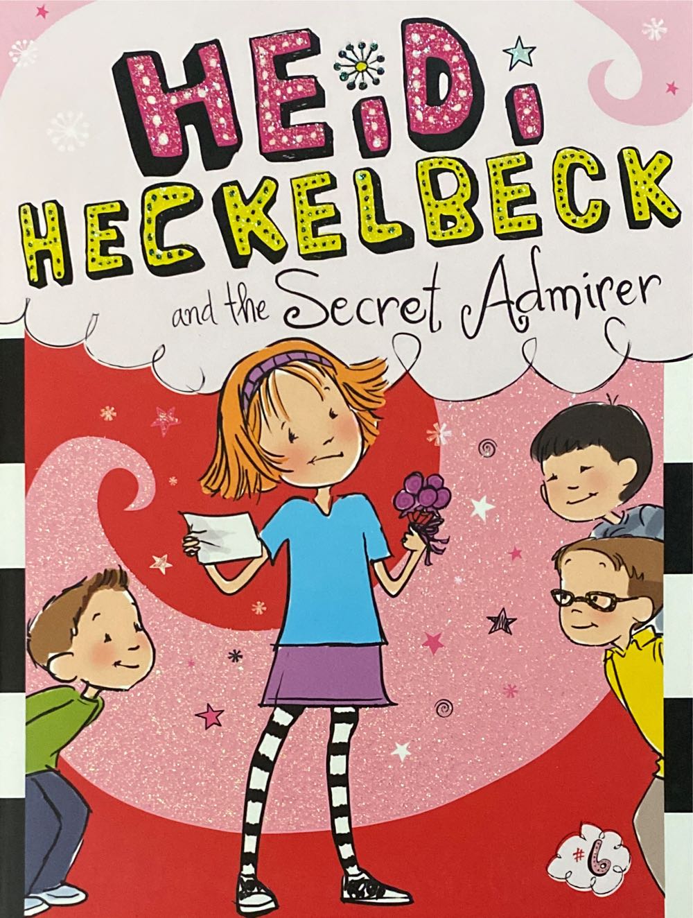 Heidi Heckelbeck and the Secret Admirer