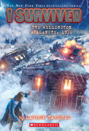 I Survived The Wellington Avalanche, 1910 - Lauren Tarshis (Scholastic Incorporated - Paperback) book collectible [Barcode 9781338752564] - Main Image 1