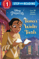 Tiana’s Winter Treats (Disney Princess)