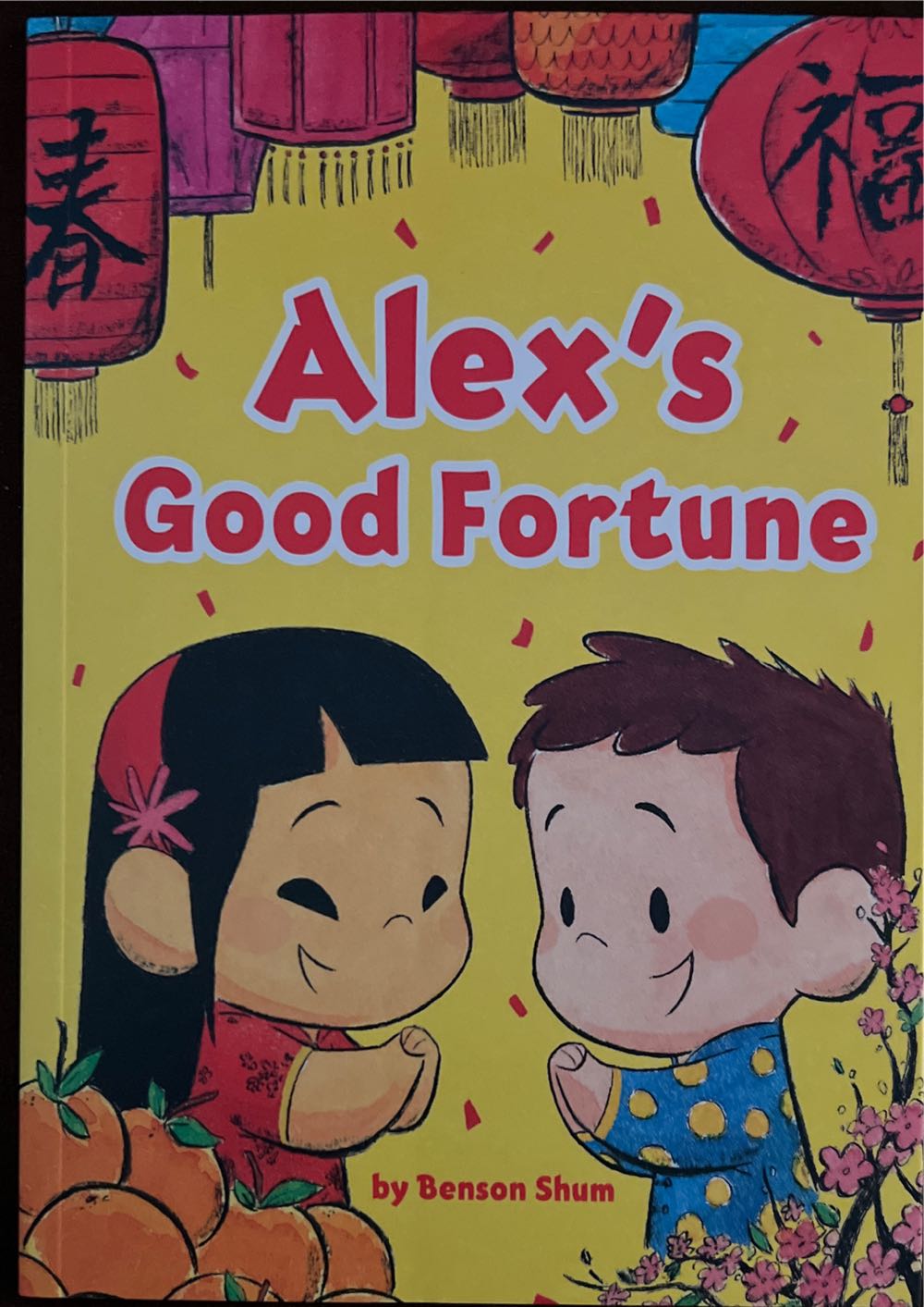 Alex’s Good Fortune  - Benson Shum (- Paperback) book collectible [Barcode 9780593521380] - Main Image 1