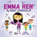Emma Ren Robot Engineer - Jenny Z Lu book collectible [Barcode 9781737064718] - Main Image 1