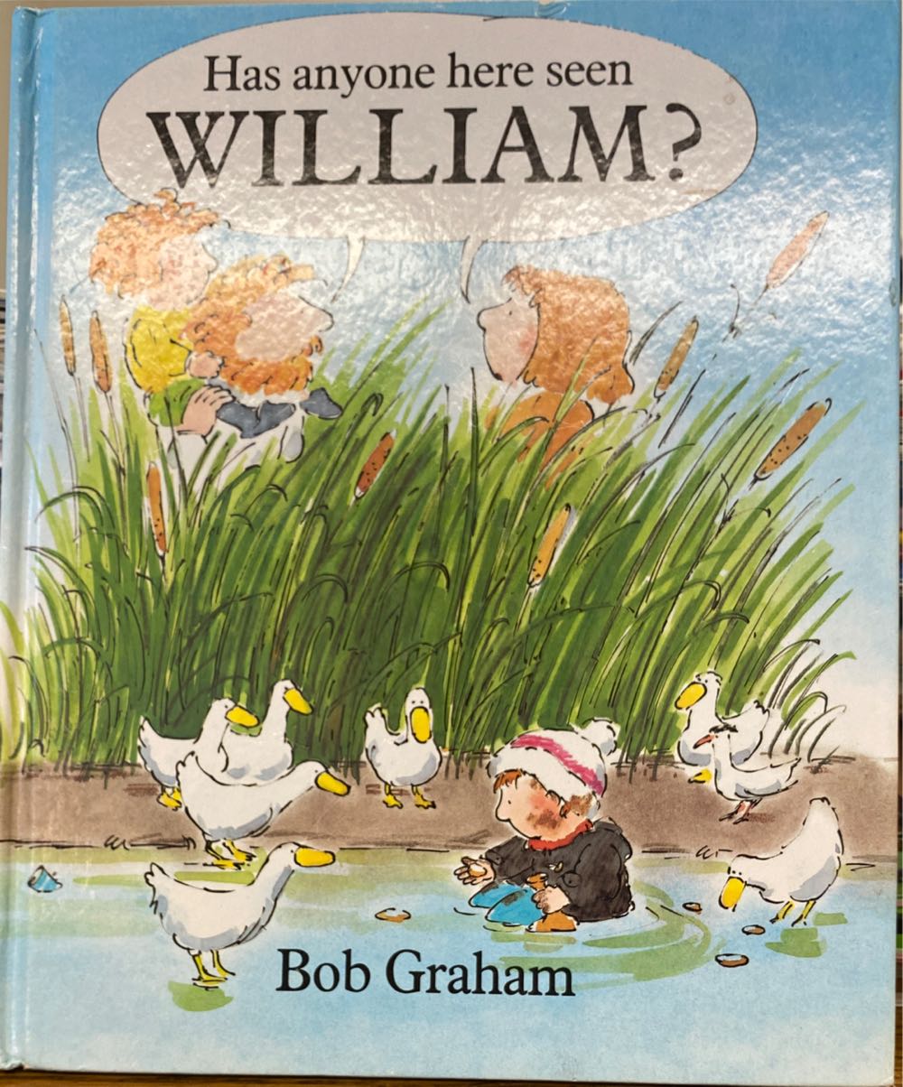 Has Anyone Here Seen William?