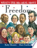 What’s the Big Deal About Freedom
