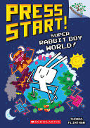 Press Start #12: Super Rabbit Boys Boy World! - Thomas Flintham (Press Start!) book collectible [Barcode 9781338569056] - Main Image 1