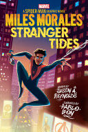 Miles Morales: Stranger Tides (Original Spider-Man Graphic Novel) - Justin A. Reynolds (Graphix) book collectible [Barcode 9781338826395] - Main Image 1