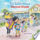 The Night Before Second Grade