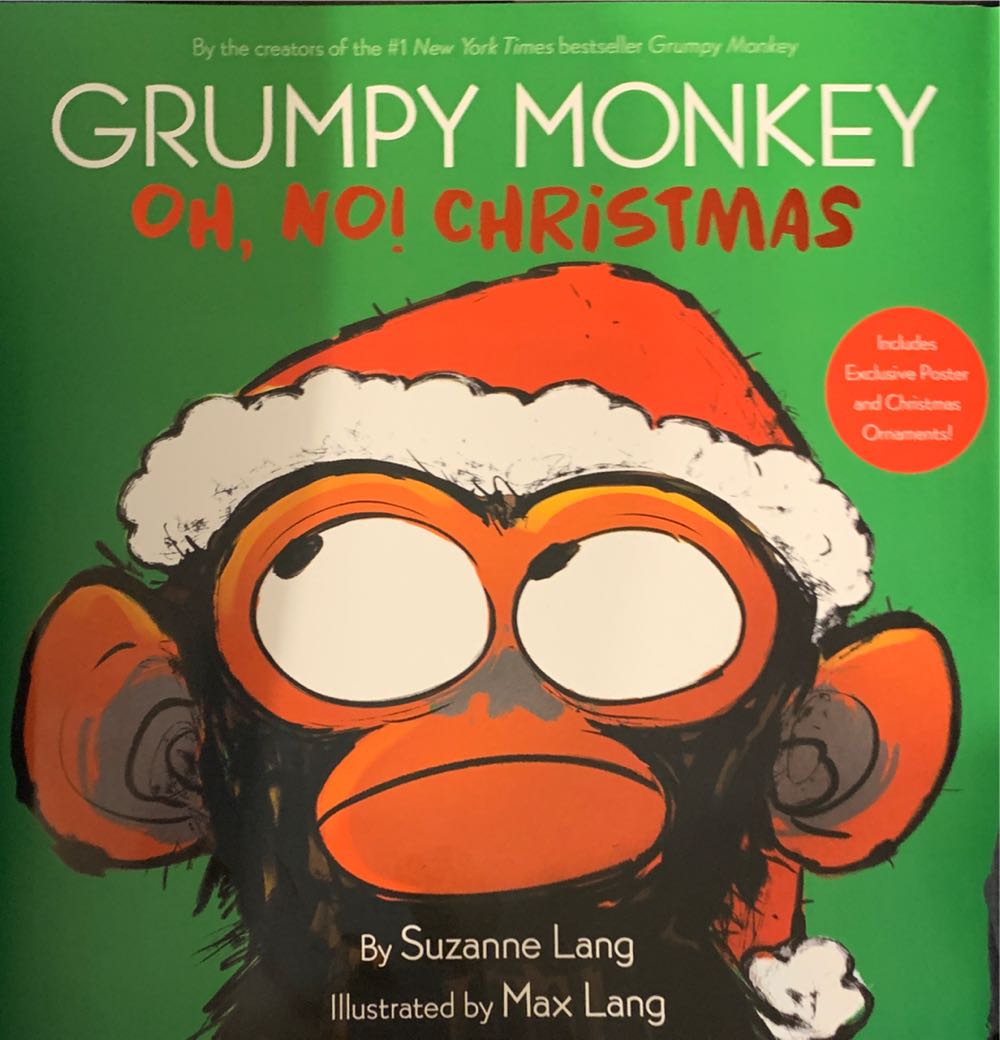 Grumpy Monkey Oh, No! Christmas
