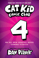 Cat Kid Comic Club Collaborations - Dav Pilkey (Graphix - Hardcover) book collectible [Barcode 9781338846621] - Main Image 1