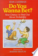 Do You Wanna Bet?
