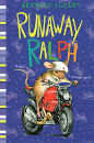 Runaway Ralph Ralph Mouse #02 B Books4school