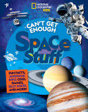 Can’t Get Enough Space Stuff