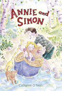 Annie and Simon - Catharine O’Neill (Candlewick Press (MA)) book collectible [Barcode 9780763626884] - Main Image 1